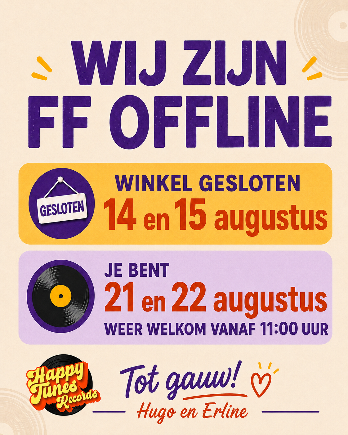 Wij zijn ff offline! 